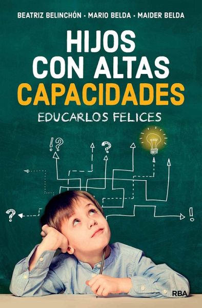 Hijos con altas capacidades (eBook, ePUB) Hijos con altas capacidades (eBook, ePUB)