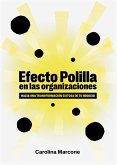 Efecto polilla en las organizaciones (eBook, ePUB)