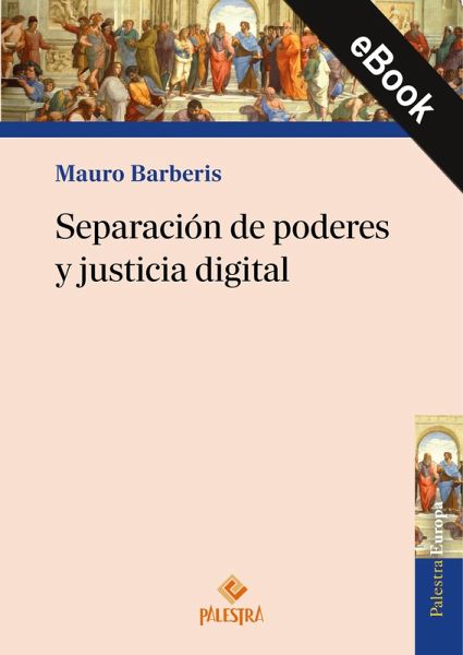 Separación de poderes y justicia digital (eBook, ePUB)