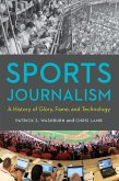 Sports Journalism (eBook, PDF) Sports Journalism (eBook, PDF)