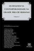 Os Desafios na Contemporaneidade na Grande Área de Humanas (eBook, ePUB) Os Desafios na Contemporaneidade na Grande Área de Humanas (eBook, ePUB)