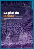 La piel de la vida (eBook, PDF)