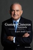 Gustavo Cisneros y Venezuela (eBook, ePUB) Gustavo Cisneros y Venezuela (eBook, ePUB)