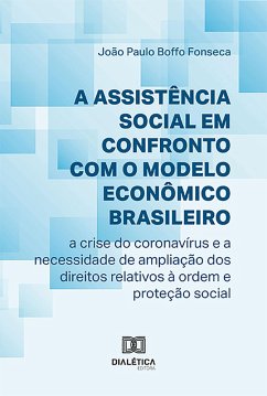 Cover A Assistência Social em Confronto com o Modelo Econômico Brasileiro (eBook, ePUB)