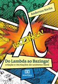 Do Lambda ao Bazinga! (eBook, ePUB)