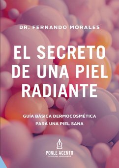 Cover El secreto de una piel radiante (eBook, ePUB)