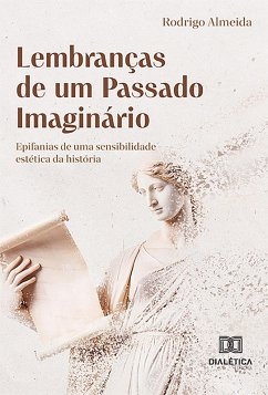 Cover Lembranças de um Passado Imaginário (eBook, ePUB)