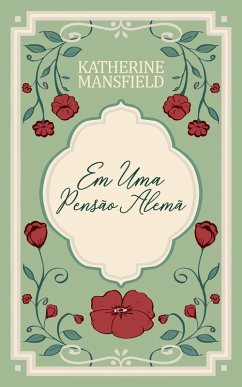 Em uma pensão alemã (eBook, ePUB) - Mansfield, Katherine