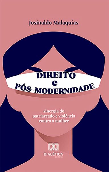 Direito e Pós-Modernidade (eBook, ePUB) Direito e Pós-Modernidade (eBook, ePUB)
