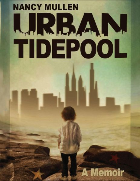 Urban Tidepool (eBook, ePUB) Urban Tidepool (eBook, ePUB)