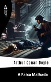 A Faixa Malhada (eBook, ePUB)