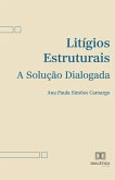 Litígios estruturais (eBook, ePUB)