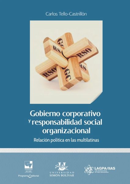 Gobierno corporativo y responsabilidad social organizacional (eBook, ePUB) Gobierno corporativo y responsabilidad social organizacional (eBook, ePUB)