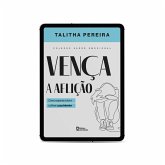 Vença a aflição (eBook, ePUB)