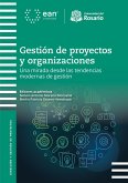 Gestión de proyectos y organizaciones (eBook, PDF) Gestión de proyectos y organizaciones (eBook, PDF)