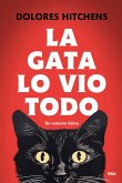 La gata lo vio todo (eBook, ePUB) La gata lo vio todo (eBook, ePUB)