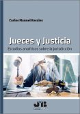 Jueces y Justicia. (eBook, PDF) Jueces y Justicia. (eBook, PDF)