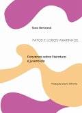 Patos e lobos-marinhos (eBook, ePUB) Patos e lobos-marinhos (eBook, ePUB)