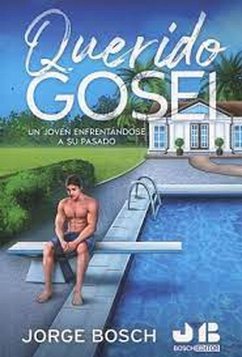 Querido Gosei (eBook, PDF) - Bosch, Jorge