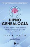 Hipnogenealogía (eBook, ePUB) Hipnogenealogía (eBook, ePUB)