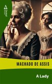A Lady (eBook, ePUB) A Lady (eBook, ePUB)