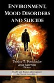 Environment, Mood Disorders and Suicide (eBook, PDF)