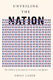 Unveiling the Nation (eBook, PDF)