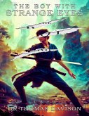 The Boy With Strange Eyes (eBook, ePUB) The Boy With Strange Eyes (eBook, ePUB)