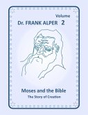 Moses and the Bible, Volume 2 (eBook, ePUB)