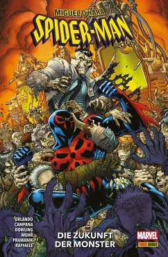 Cover MIGUEL O'HARA: SPIDER-MAN 2099 - DIE ZUKUNFT DER MONSTER (eBook, PDF)