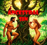 Ancestral Sin (eBook, ePUB) Ancestral Sin (eBook, ePUB)