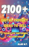 Digital Product Ideas - 11 Themes & 220 Subthemes with Descriptions (eBook, ePUB) Digital Product Ideas - 11 Themes & 220 Subthemes with Descriptions (eBook, ePUB)