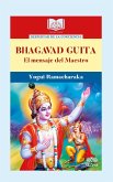 Bhagavad Guita.El mensaje del Maestro (eBook, PDF)