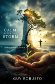 Calm After the Storm (eBook, ePUB) Calm After the Storm (eBook, ePUB)