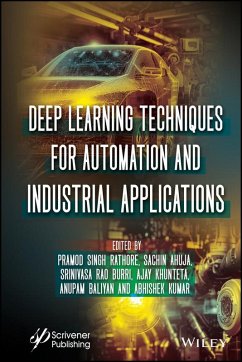 Deep Learning Techniques for Automation and Industrial Applications (eBook, PDF)