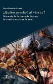 ¿Quién asesinó al virrey? (eBook, ePUB)