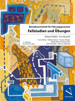 Cover Betriebswirtschaft für Führungspersonen: Fallstudien und Übungen (eBook, PDF)