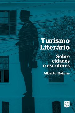 Turismo literário (eBook, ePUB) - Alberto