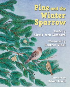 Pine and the Winter Sparrow (eBook, ePUB) - Lumbard, Alexis York