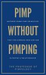 Pimp Without Pimping: Watered Down Pimp... - Bild 1