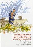 The Woman Who Lived with Wolves (eBook, ePUB)