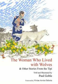 Woman Who Lived with Wolves (eBook, ePUB) - Goble, Paul