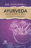 Ayurveda para o dia a dia (eBook, ePUB)