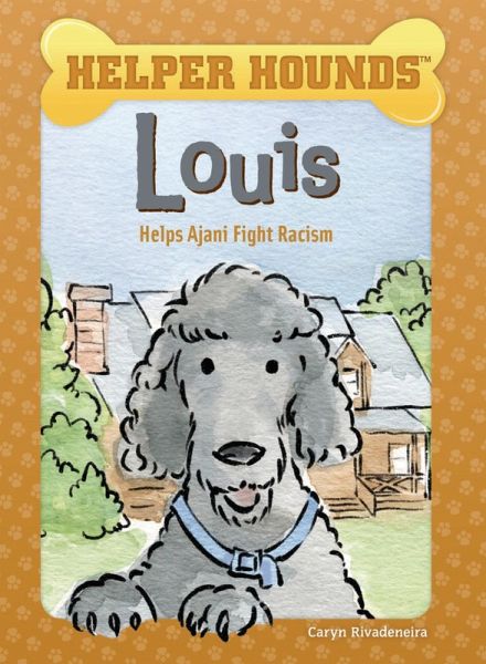 Louis Helps Ajani Fight Racism (eBook, ePUB) Louis Helps Ajani Fight Racism (eBook, ePUB)
