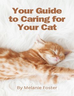 Cover Your Guide to Caring for Your Cat (eBook, ePUB)