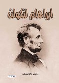 Abraham Lincoln (eBook, ePUB) Abraham Lincoln (eBook, ePUB)