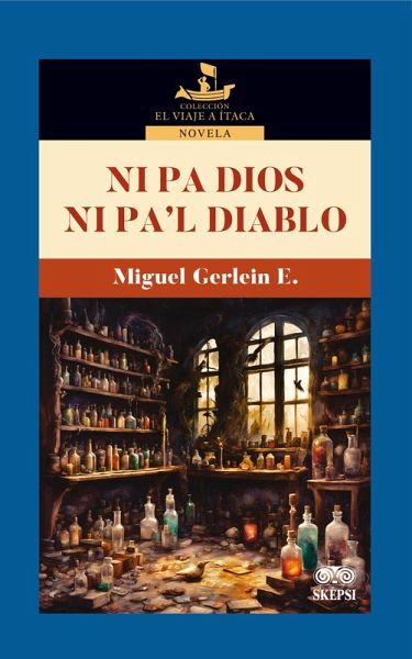 Ni pa Dios ni pa'l diablo (eBook, PDF) Ni pa Dios ni pa'l diablo (eBook, PDF)