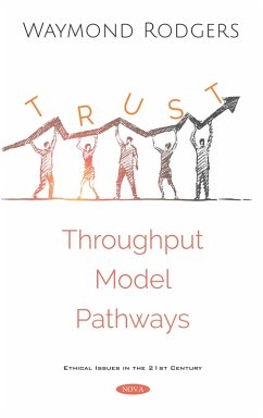 Trust Throughput Modeling Pathways (eBook, PDF) Trust Throughput Modeling Pathways (eBook, PDF)