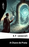 A Chave de Prata (eBook, ePUB) A Chave de Prata (eBook, ePUB)