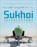 Sukhoi Interceptors (eBook, ePUB)